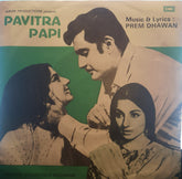 Prem Dhawan - Pavitra Papi (45-RPM)