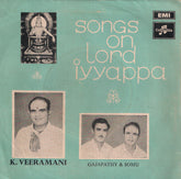 K. Veeramani - Songs On Lord Iyyappa (45-RPM)