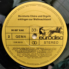 Chor Der St. Hedwigs-Kathedrale Berlin, Dresdner Kreuzchor, Thomanerchor, Windsbacher Knabenchor, Tölzer Knabenchor, Werner Jacob - Berühmte Chöre Und Orgeln Erklingen Zur Weihnachtszeit (Vinyl) Image