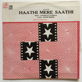 Laxmikant-Pyarelal - Haathi Mere Saathi (Vinyl)
