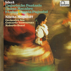 Franz Liszt, Nikita Magaloff, Orchestre Des Concerts Lamoureux, Roberto Benzi - Ungarische Fantasie - Danse Macabre - Etudes D'Après Paganini (Vinyl) Image