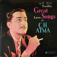 C.H. Atma - Twelve Great Love Songs (Vinyl) Image
