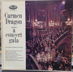 Carmen Dragon Conducting Capitol Symphony Orchestra - Carmen Dragon Conducts A Concert Gala (Vinyl) Image