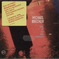 Michael Brecker - Time Is Of The Essence (CD) Image