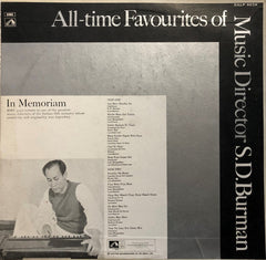 S. D. Burman - All-Time Favorites Of Music Director S.D. Burman (In Memoriam) (Vinyl)