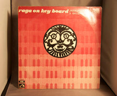 Jnan Prakash Ghosh & V. Balsara - Raga On Keyboard (Vinyl) Image