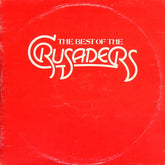 Crusaders, The - The Best Of The Crusaders (Vinyl) (2)