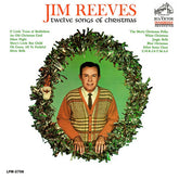 Jim Reeves - Twelve Songs Of Christmas (Vinyl)