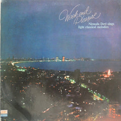 Nirmala Devi - Week End Pleasure (Nirmala Devi Sings Light Classical Melodies) (Vinyl) Image