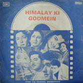 Kalyanji-Anandji - Himalay Ki Godmein (45-RPM)