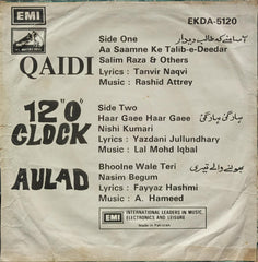 Rashid Attre, Abdul Hameed, Lal Mohd Iqbal - Qaidi / 12 O'Clock / Aulad (45-RPM)