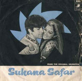Laxmikant-Pyarelal - Suhana Safar-( 45 RPM)