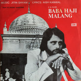 Jitin Shyam - Baba Haji Malang (45-RPM)