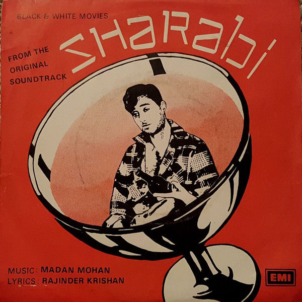 Madan Mohan, Rajinder Krishan - Sharabi (45-RPM) Image