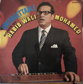 Habib Wali Mohammed - Unforgettable Songs By Habib Wali Mohamed (Vinyl) Image