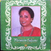 Parween Sultana - An Hour of Ecstasy With Parween Sultana (Vinyl) Image