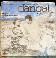 Nadeem Shravan - Dangal (45-RPM) Image