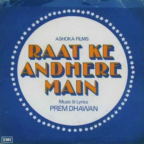 Prem Dhawan - Raat Ke Andhere Main (45-RPM) Image