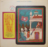 Various - Classical Music Of India (Vinyl) Image