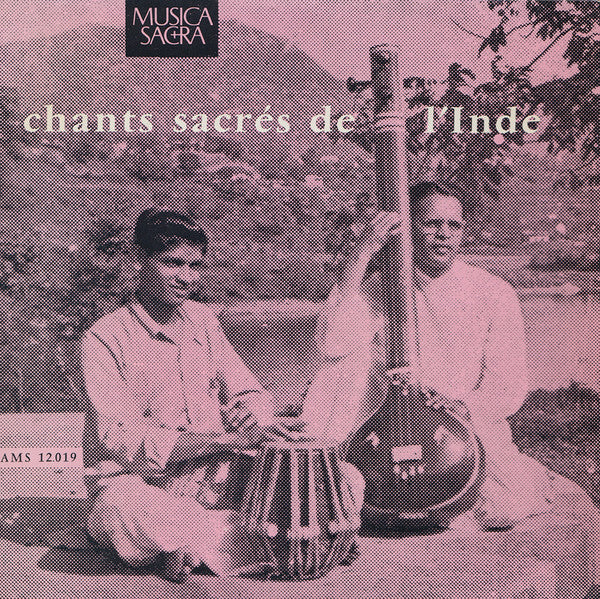 Chœur Des Étudiants De L'École De Musique Sacrée De Banarès - Chants Sacrés De L'Inde (45-RPM) Image