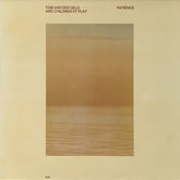 Tom Van Der Geld And Children At Play (2) - Patience (Vinyl) Image