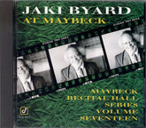 Jaki Byard - Live At Maybeck Recital Hall, Volume Seventeen (CD) Image