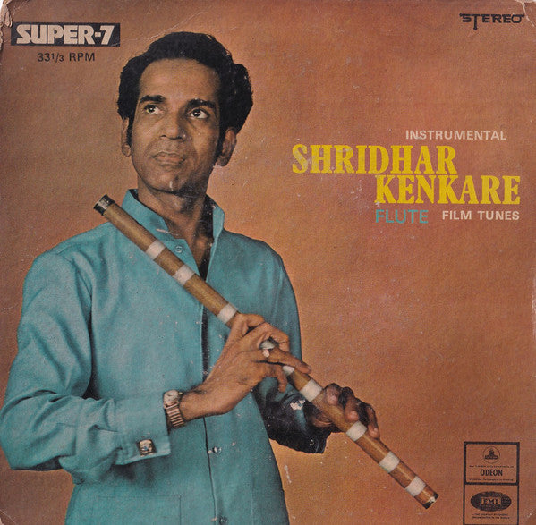 Shridhar Kenkare - Flute Film Tunes (45-RPM) Image