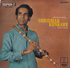 Shridhar Kenkare - Flute Film Tunes (45-RPM) Image