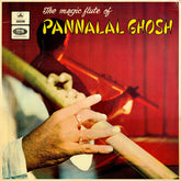 Pannalal Ghosh - The Magic Flute Of Pannalal Ghosh (Vinyl) Image