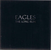 Eagles - The Long Run (CD) Image