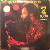 Grover Washington, Jr. - Live At The Bijou (Vinyl) (2 LP) Image