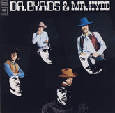 Byrds, The - Dr. Byrds & Mr. Hyde (CD) Image