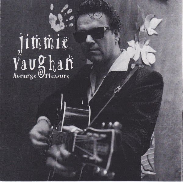 Jimmie Vaughan - Strange Pleasure (CD) Image
