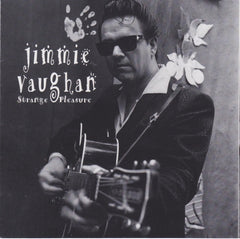 Jimmie Vaughan - Strange Pleasure (CD) Image