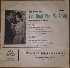 O. P. Nayyar - Yeh Raat Phir Na Aaygi (45-RPM) Image