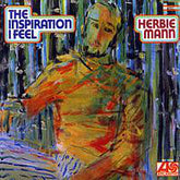 Herbie Mann - The Inspiration I Feel (Vinyl) Image