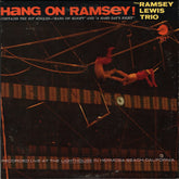 Ramsey Lewis Trio, The - Hang On Ramsey! (Vinyl) Image