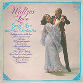Geoff Love & His Orchestra - Waltzes With Love (Vinyl) Image