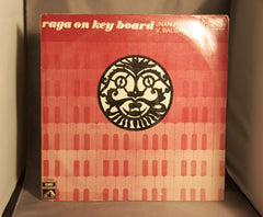 Jnan Prakash Ghosh & V. Balsara - Raga On Keyboard (Vinyl) Image