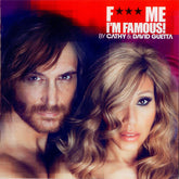 Cathy Guetta & David Guetta - F*** Me I'm Famous! - Ibiza Mix 2012 (CD) Image