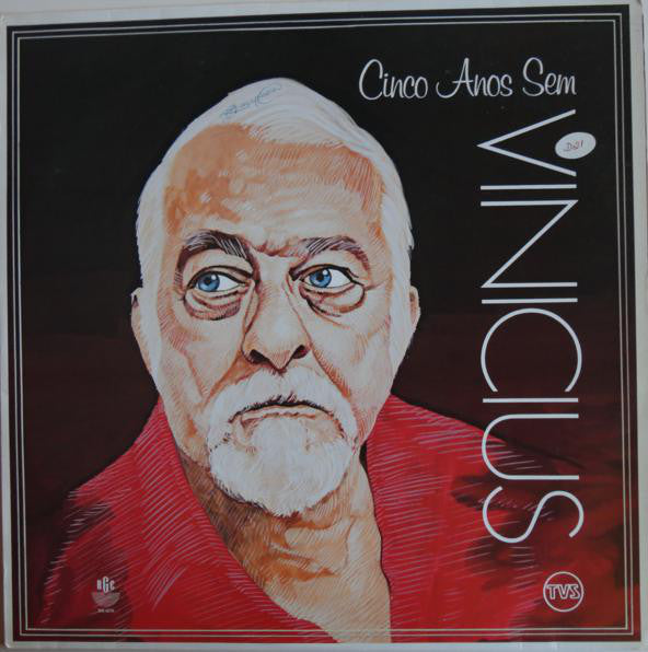 Toquinho & Vinicius De Moraes - Cinco Anos Sem Vinicius (Vinyl) Image