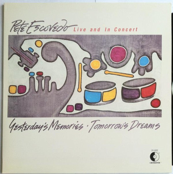Pete Escovedo - Yesterday's Memories · Tomorrow's Dreams (Vinyl) Image