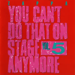 Frank Zappa - You Can't Do That On Stage Anymore Vol. 5 (CD) (2 CD) Image