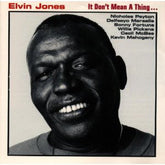 Elvin Jones - It Don't Mean A Thing... (CD) Image