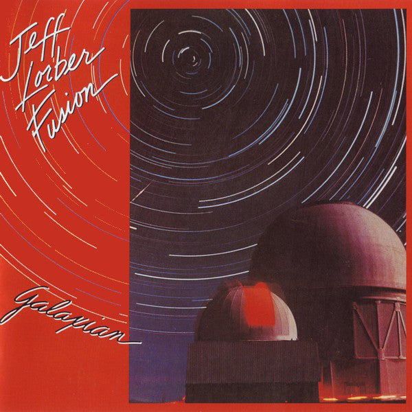 Jeff Lorber Fusion, The - Galaxian (Vinyl) Image