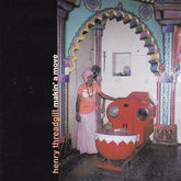 Henry Threadgill - Makin' A Move (CD) Image