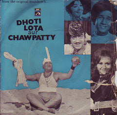 Shamji Ghanshamji - Dhoti Lota Aur Chawpatty (45-RPM) Image