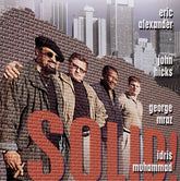 Eric Alexander, John Hicks, George Mraz, Idris Muhammad - Solid! (CD) Image
