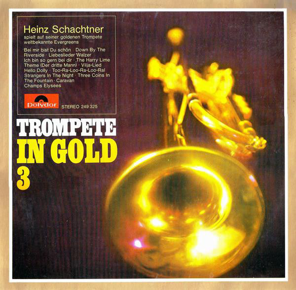 Heinz Schachtner - Trompete in Gold 3 (Vinyl) Image