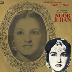 Noor Jehan - Memories Are Made Of These (Film Hits Of Melody Queen Noor Jehan) (Vinyl) Image